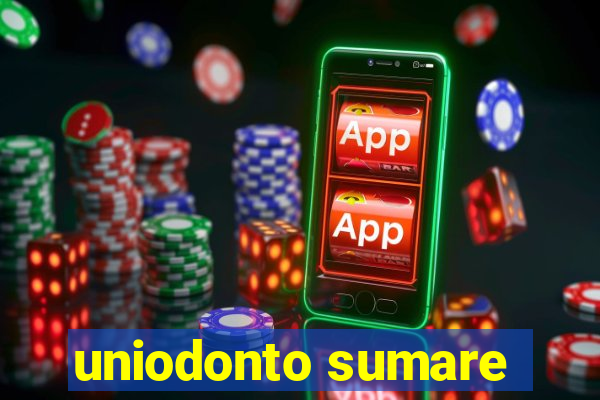 uniodonto sumare